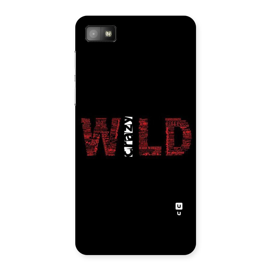 Wild Crazy Back Case for Blackberry Z10