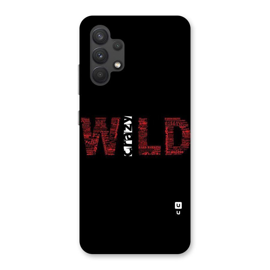 Wild Crazy Back Case for Galaxy A32