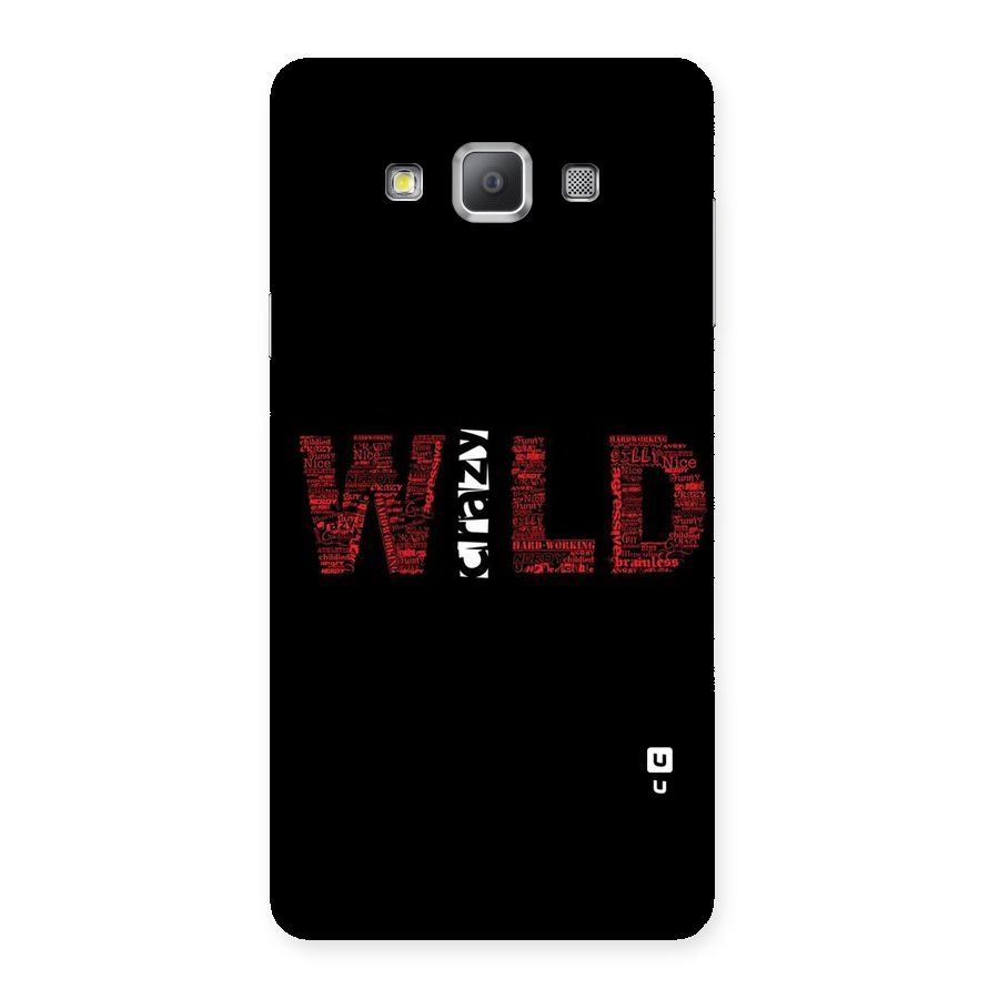Wild Crazy Back Case for Galaxy A7