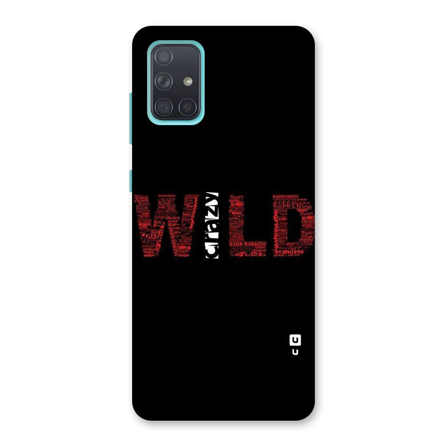 Wild Crazy Back Case for Galaxy A71