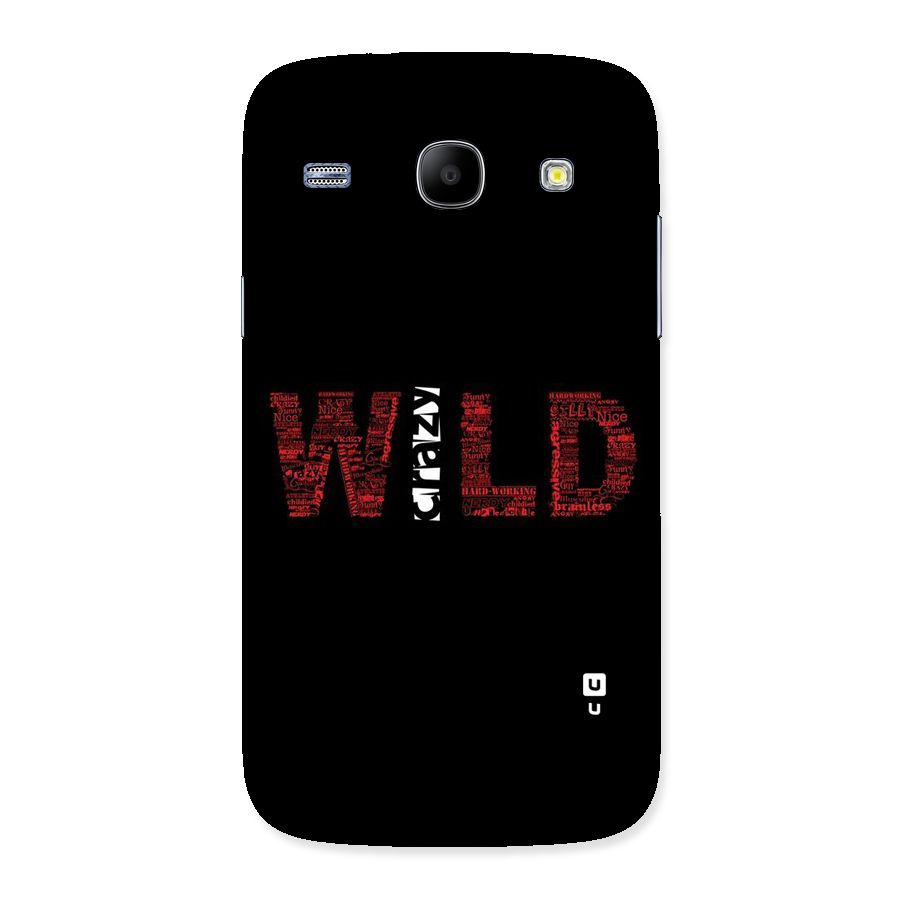 Wild Crazy Back Case for Galaxy Core