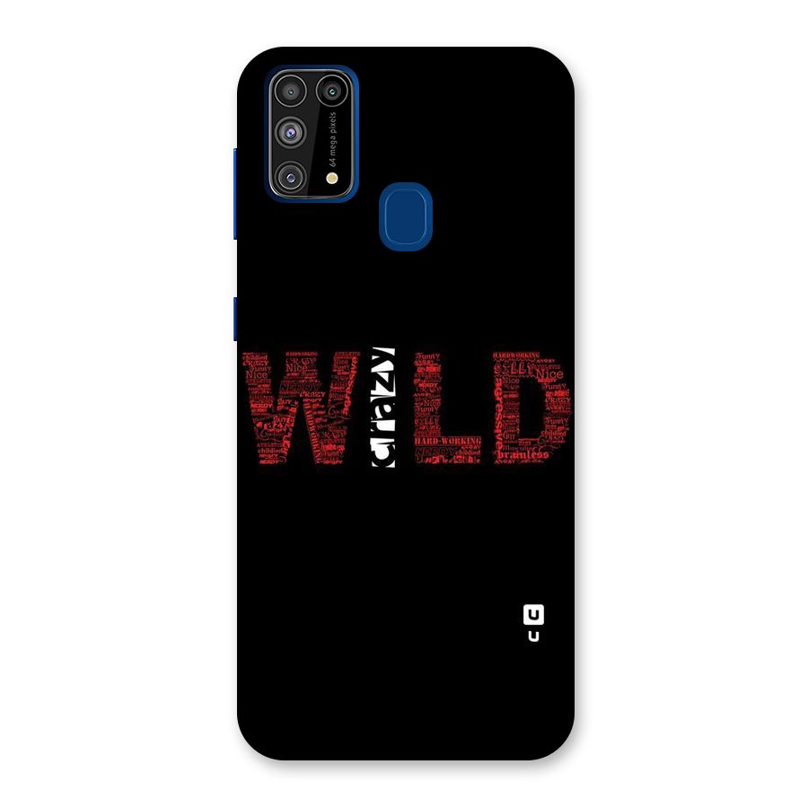 Wild Crazy Back Case for Galaxy M31