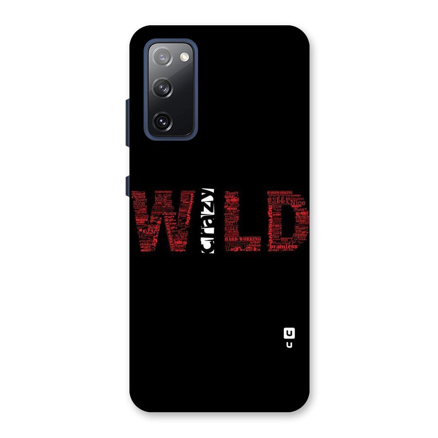 Wild Crazy Back Case for Galaxy S20 FE