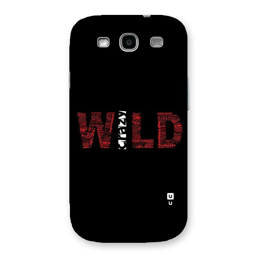 Wild Crazy Back Case for Galaxy S3