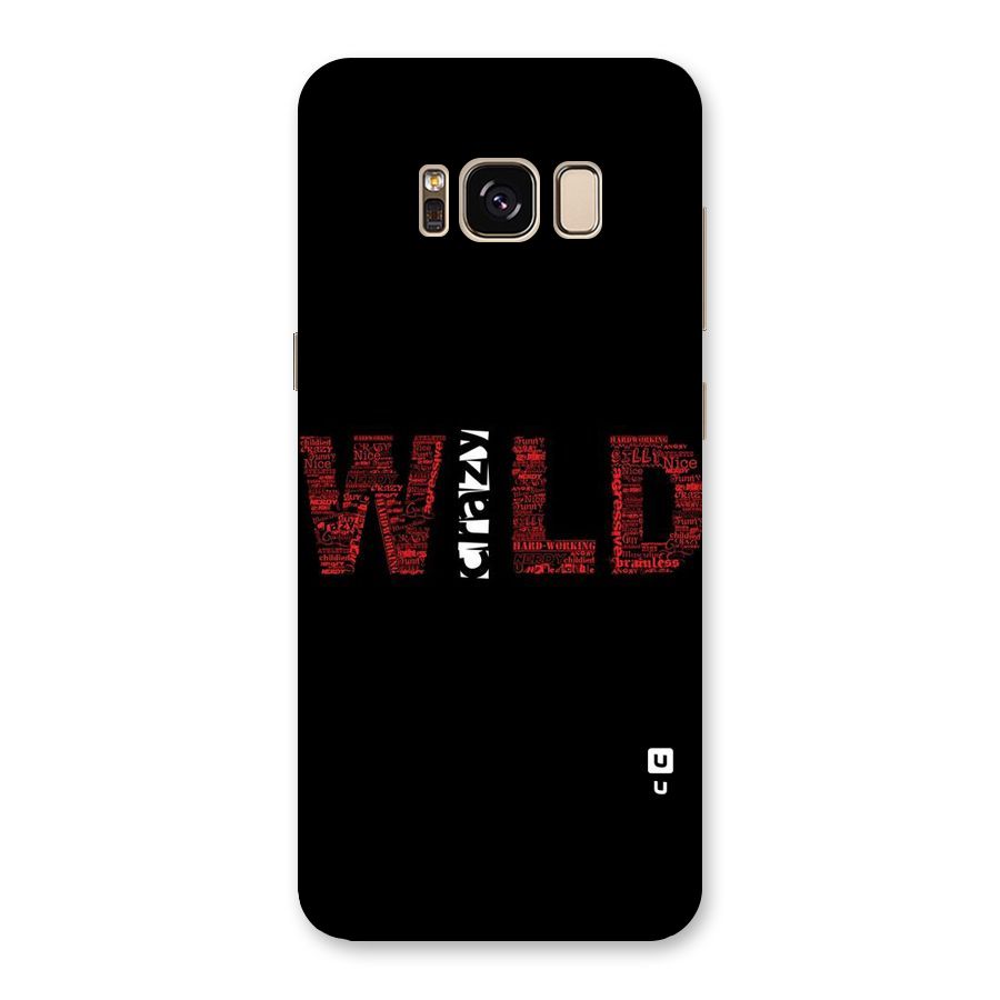 Wild Crazy Back Case for Galaxy S8