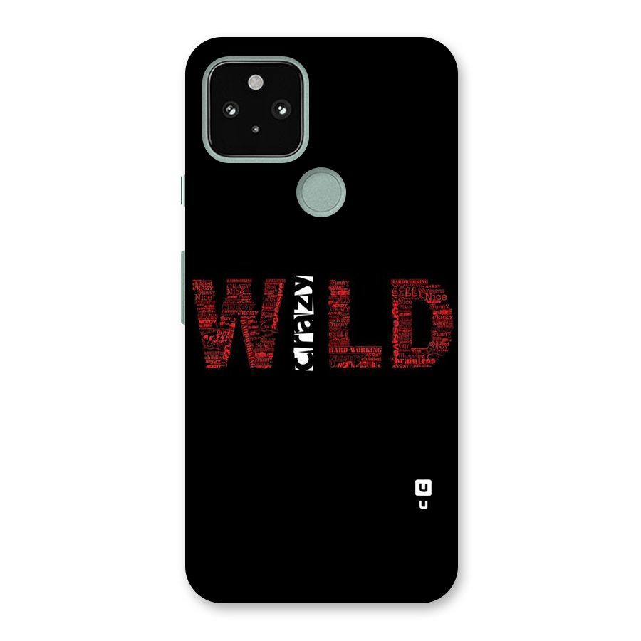 Wild Crazy Back Case for Google Pixel 5
