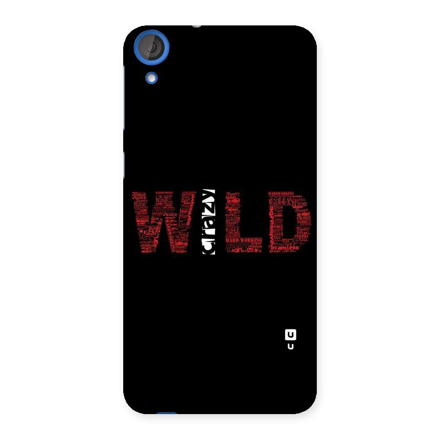 Wild Crazy Back Case for HTC Desire 820