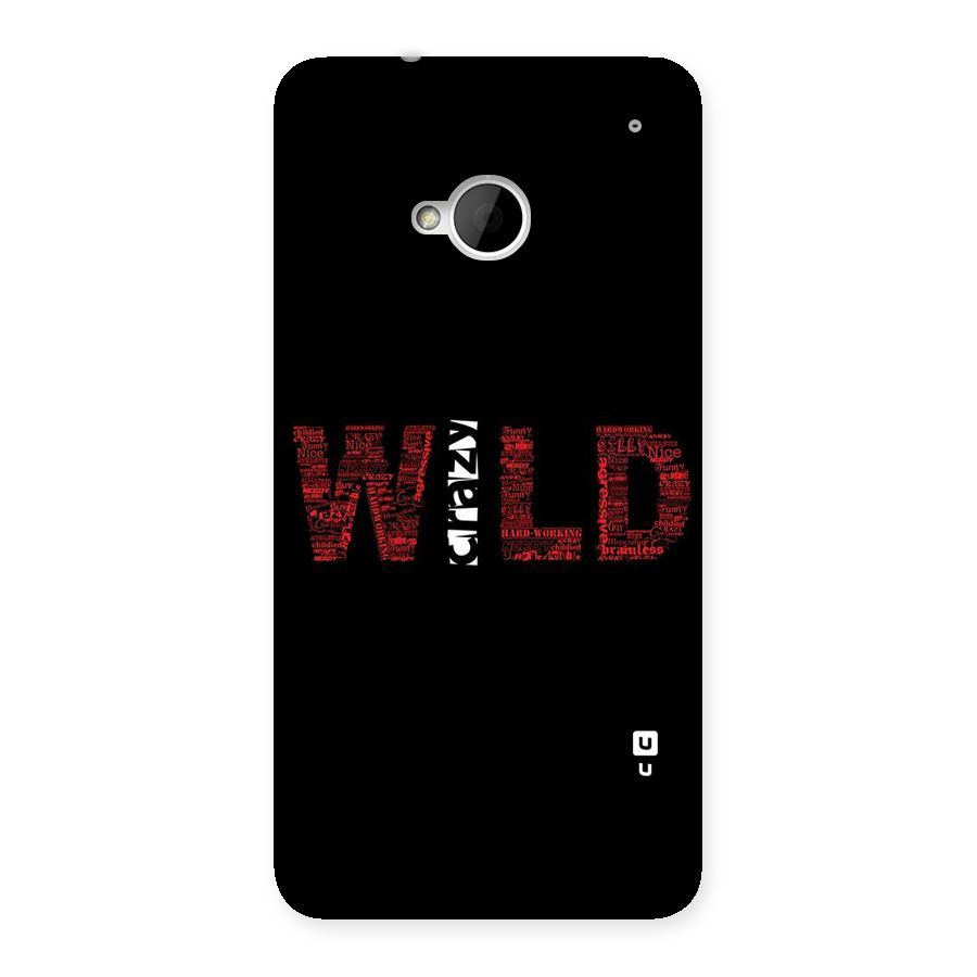 Wild Crazy Back Case for HTC One M7