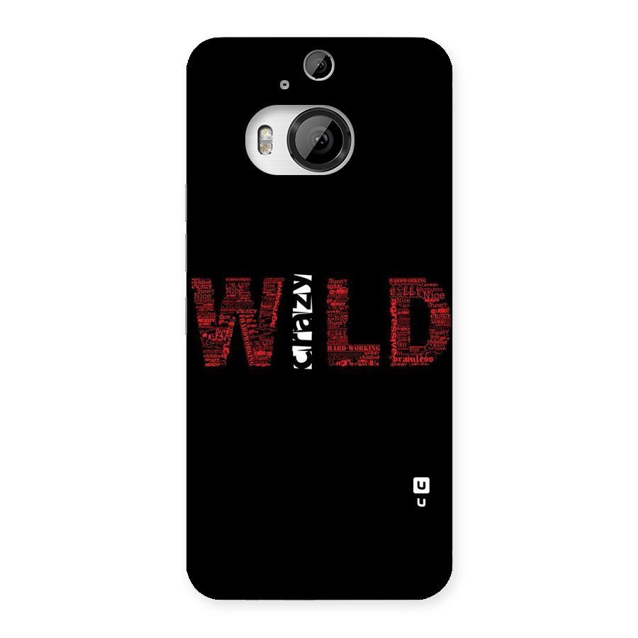 Wild Crazy Back Case for HTC One M9 Plus