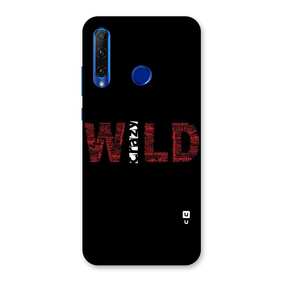 Wild Crazy Back Case for Honor 20i
