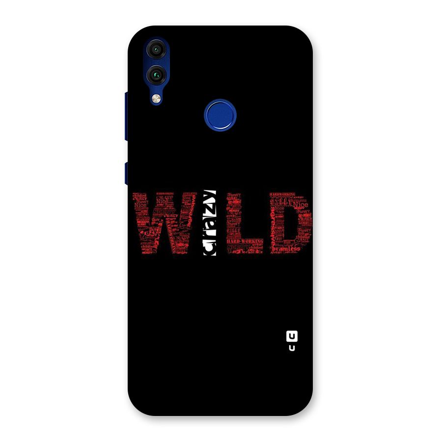 Wild Crazy Back Case for Honor 8C