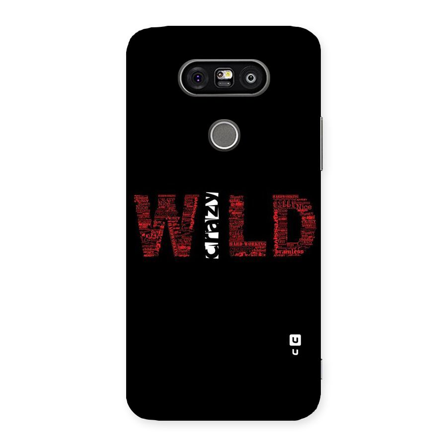 Wild Crazy Back Case for LG G5
