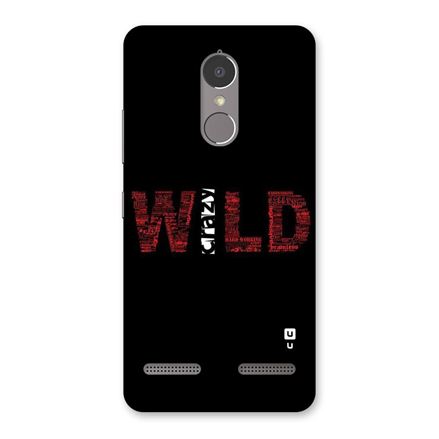 Wild Crazy Back Case for Lenovo K6