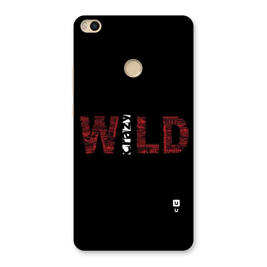 Wild Crazy Back Case for Mi Max 2