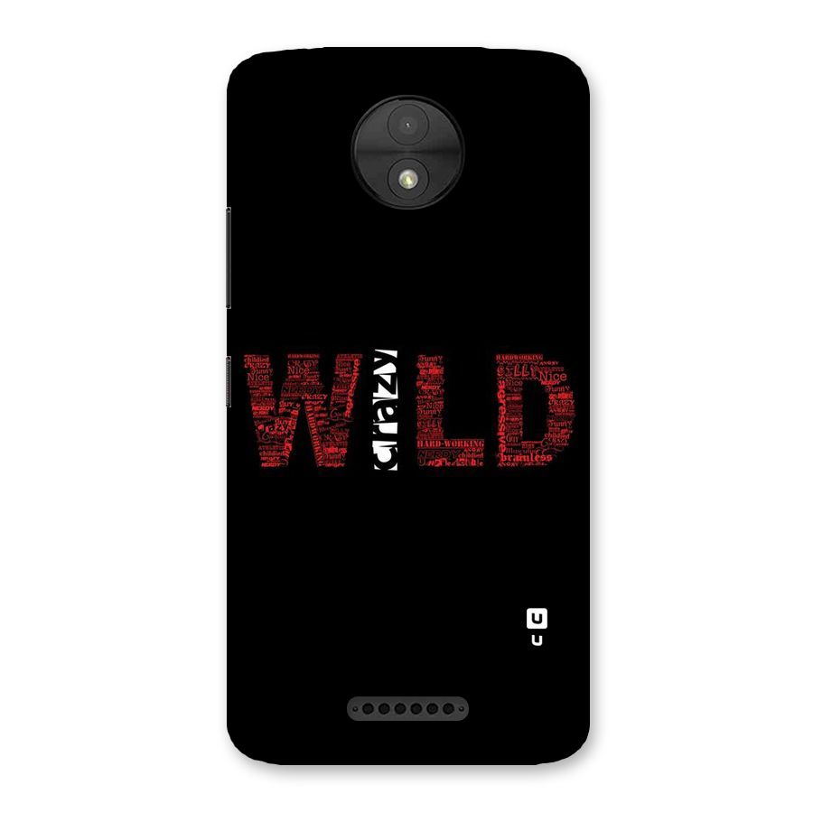 Wild Crazy Back Case for Moto C
