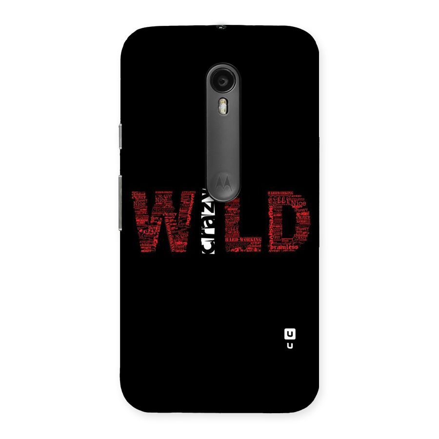 Wild Crazy Back Case for Moto G3