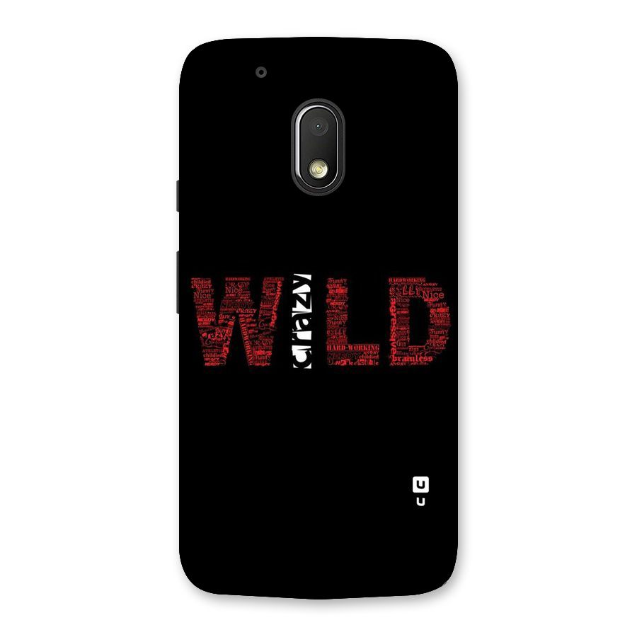 Wild Crazy Back Case for Moto G4 Play