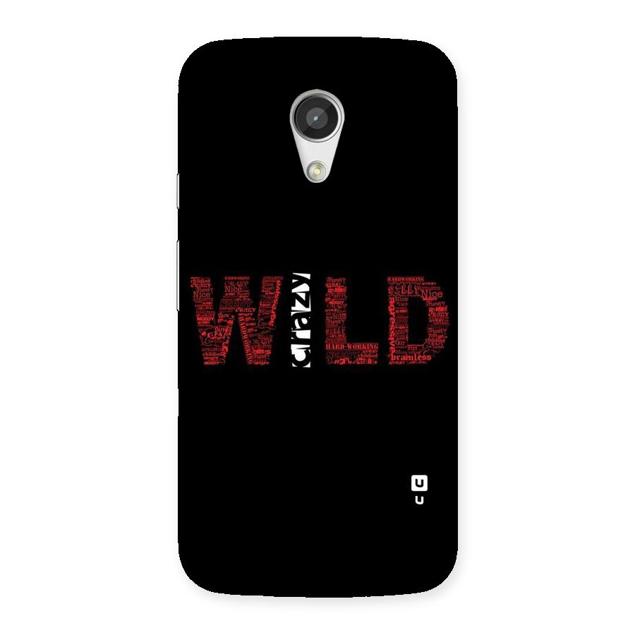 Wild Crazy Back Case for Moto G 2nd Gen