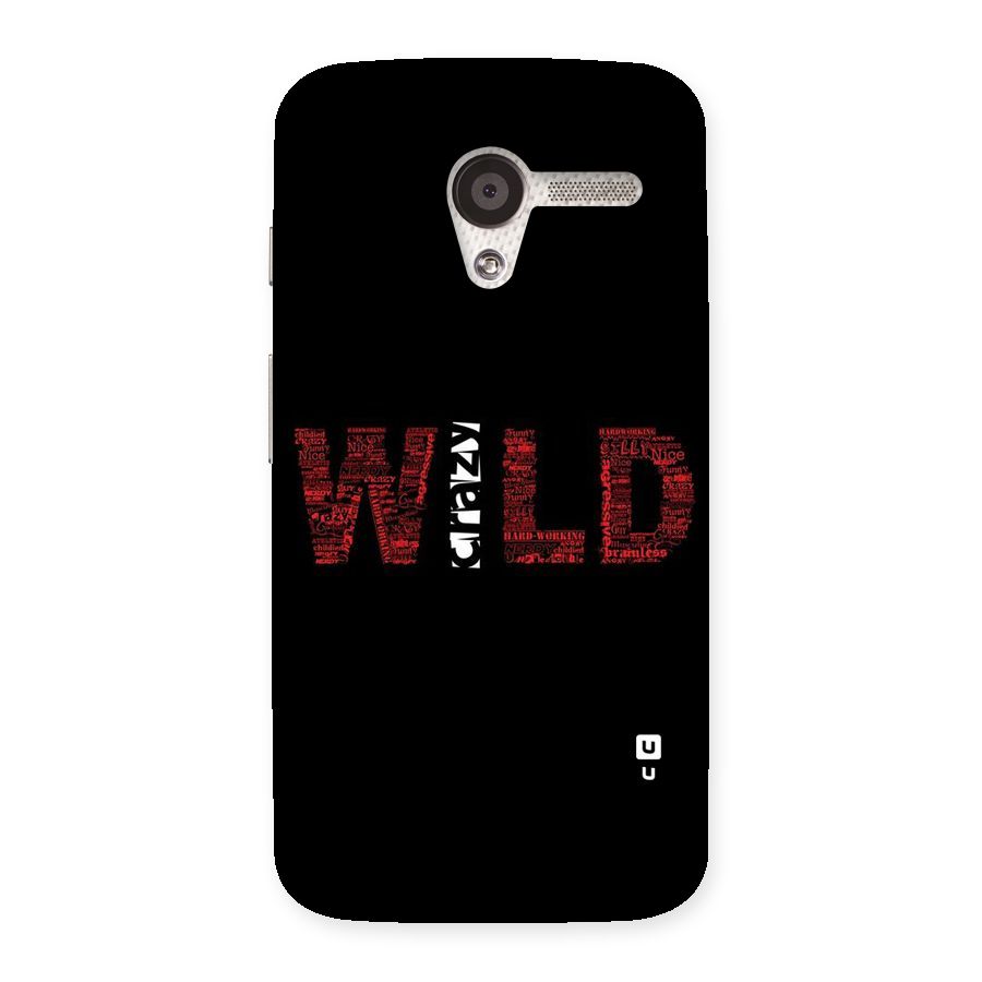 Wild Crazy Back Case for Moto X