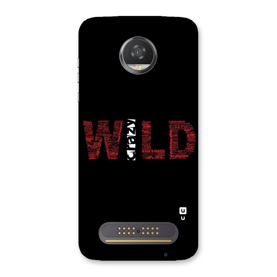 Wild Crazy Back Case for Moto Z2 Play