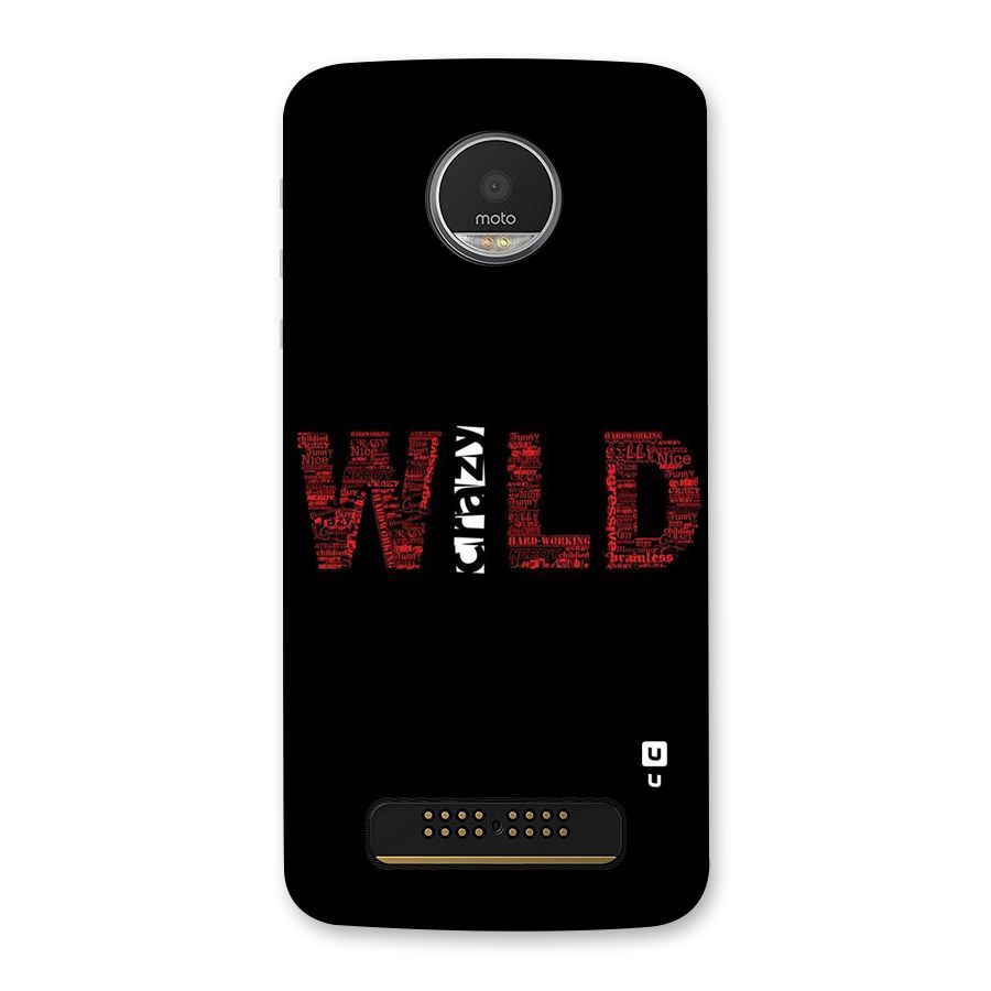 Wild Crazy Back Case for Moto Z Play