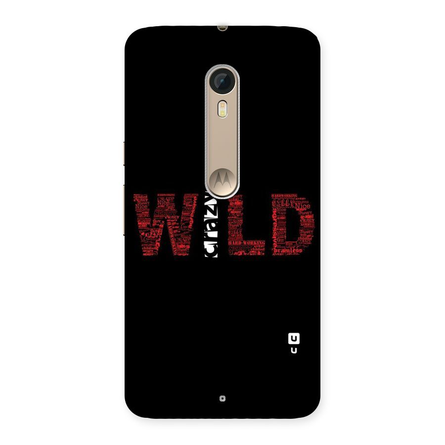 Wild Crazy Back Case for Motorola Moto X Style