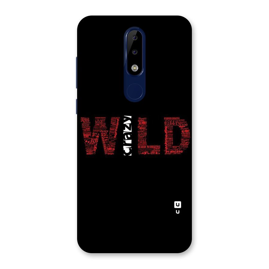Wild Crazy Back Case for Nokia 5.1 Plus