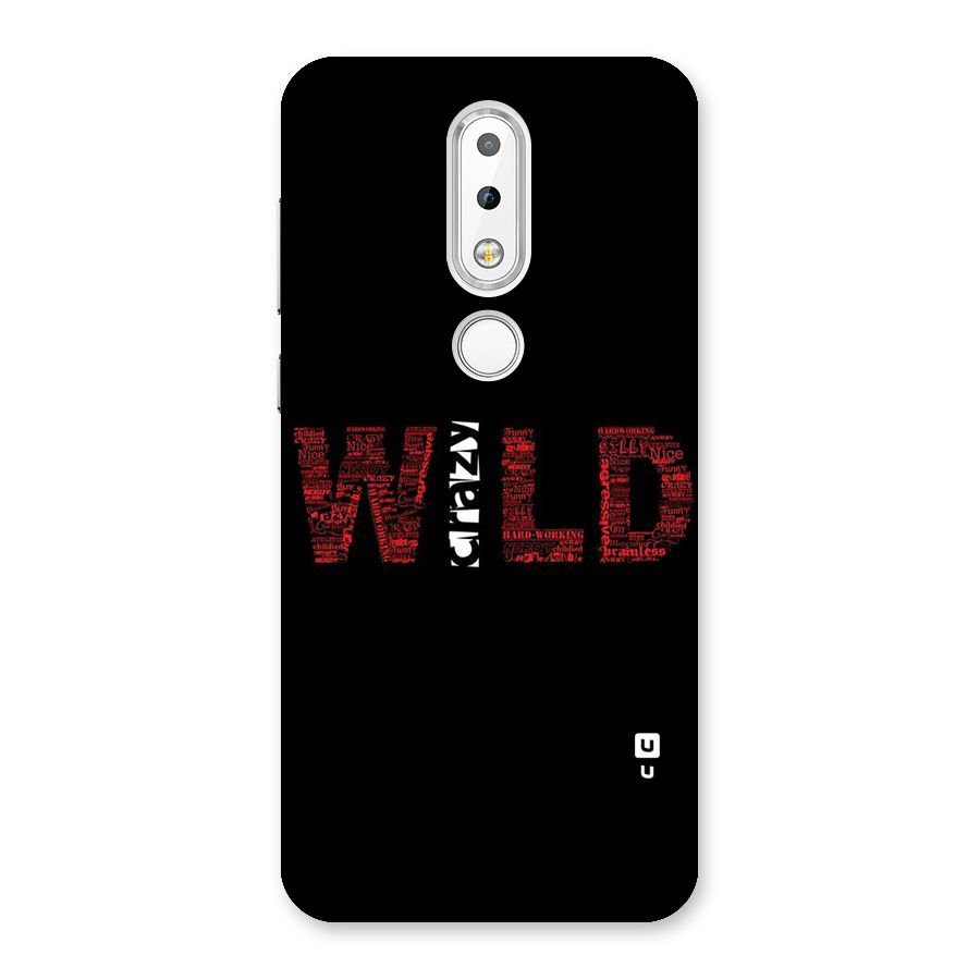 Wild Crazy Back Case for Nokia 6.1 Plus