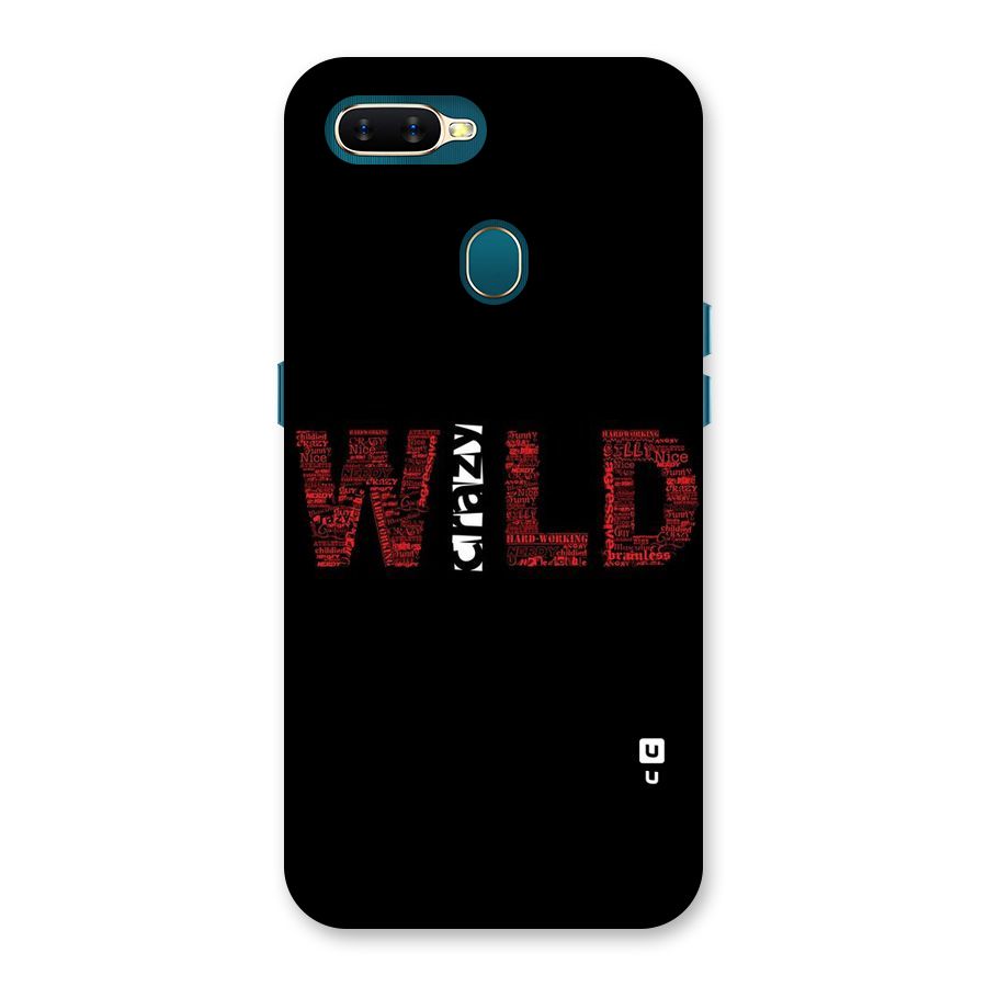 Wild Crazy Back Case for Oppo A11k