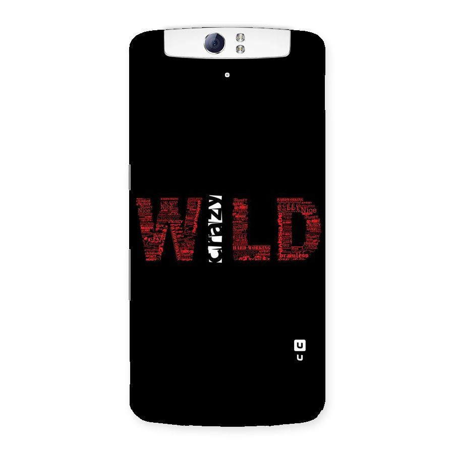 Wild Crazy Back Case for Oppo N1