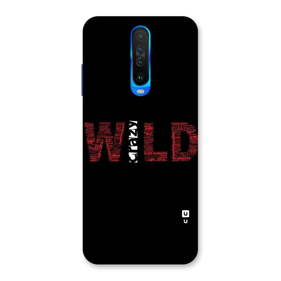 Wild Crazy Back Case for Poco X2