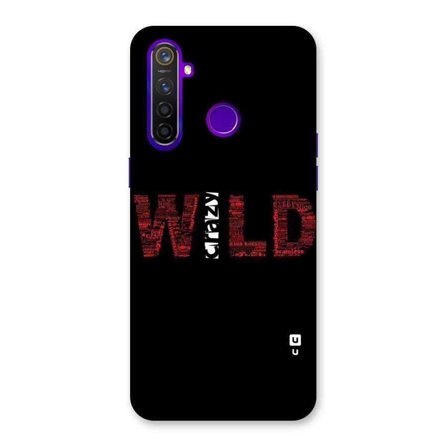Wild Crazy Back Case for Realme 5 Pro