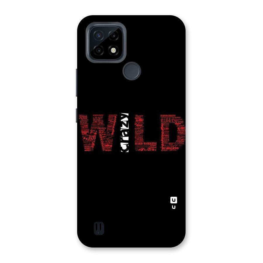 Wild Crazy Back Case for Realme C21
