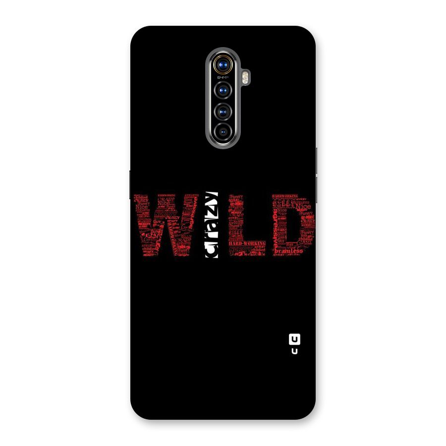 Wild Crazy Back Case for Realme X2 Pro