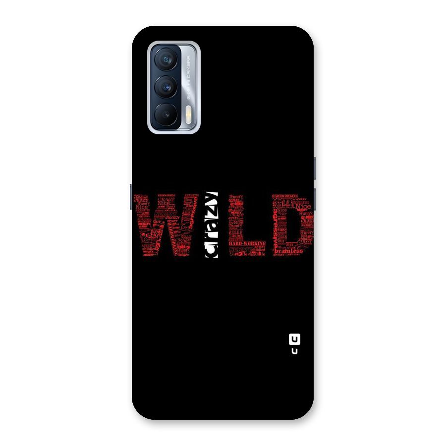 Wild Crazy Back Case for Realme X7