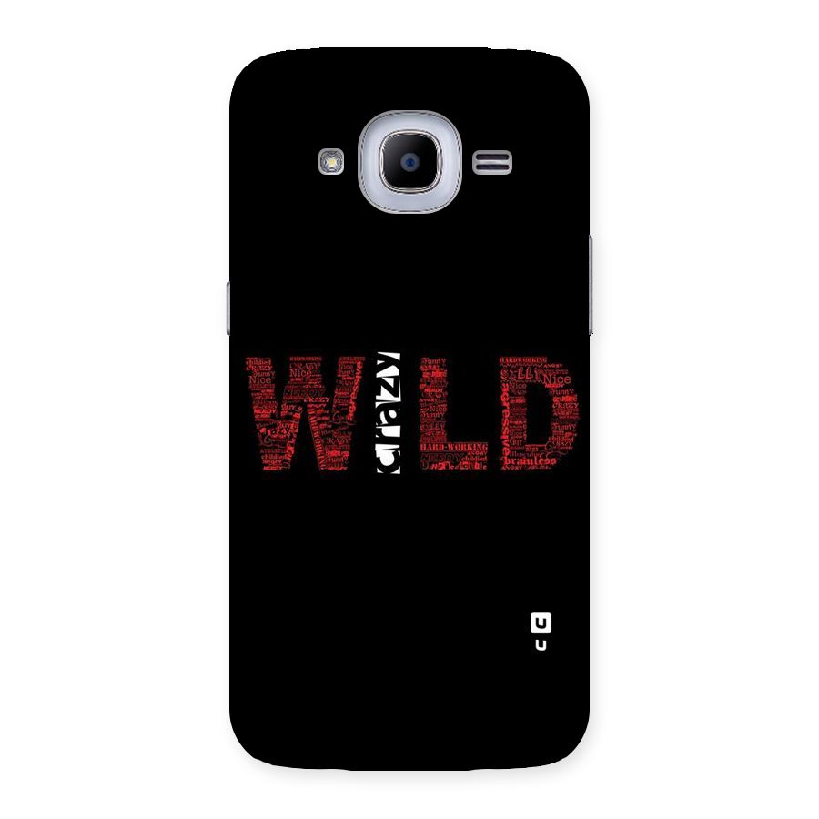 Wild Crazy Back Case for Samsung Galaxy J2 2016
