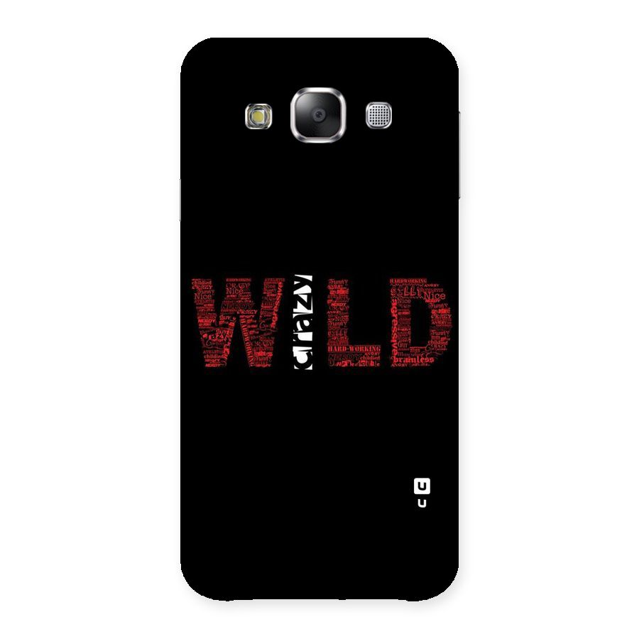 Wild Crazy Back Case for Samsung Galaxy E5