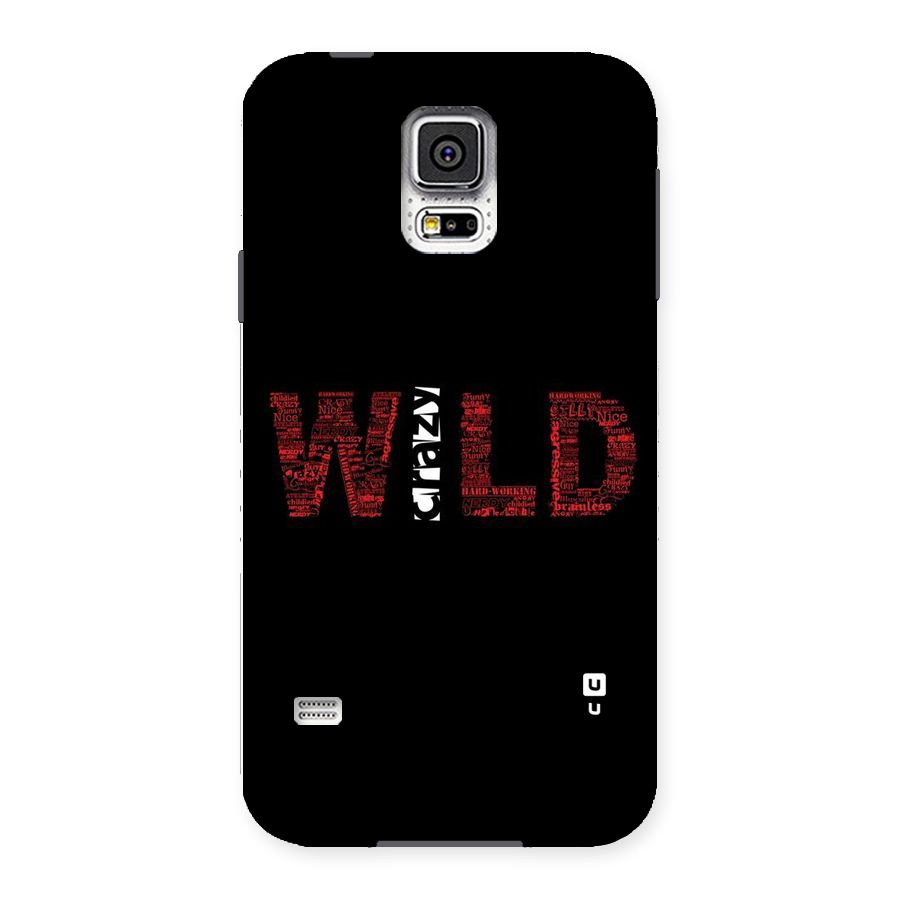 Wild Crazy Back Case for Samsung Galaxy S5