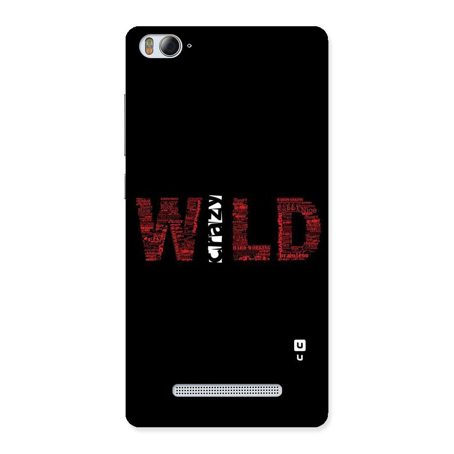 Wild Crazy Back Case for Xiaomi Mi4i