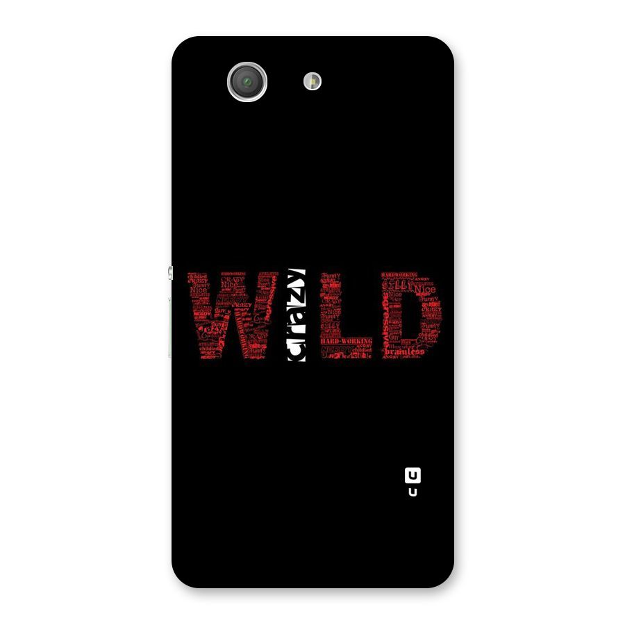 Wild Crazy Back Case for Xperia Z3 Compact