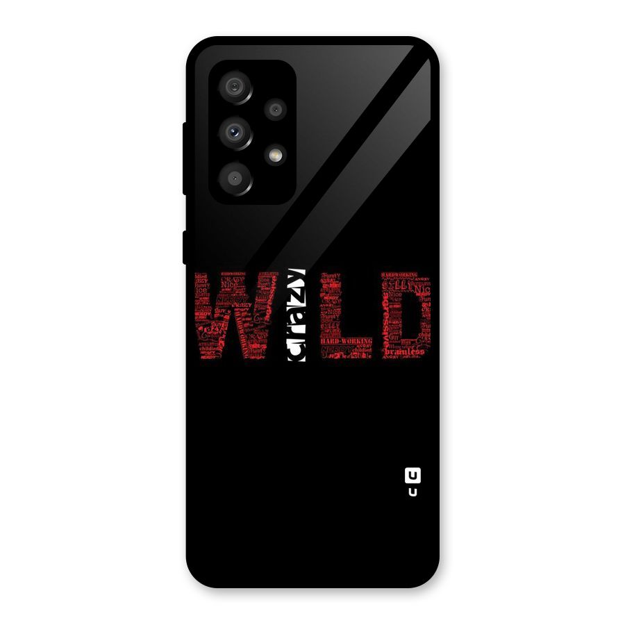 Wild Crazy Glass Back Case for Galaxy A32