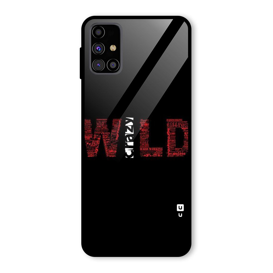 Wild Crazy Glass Back Case for Galaxy M31s
