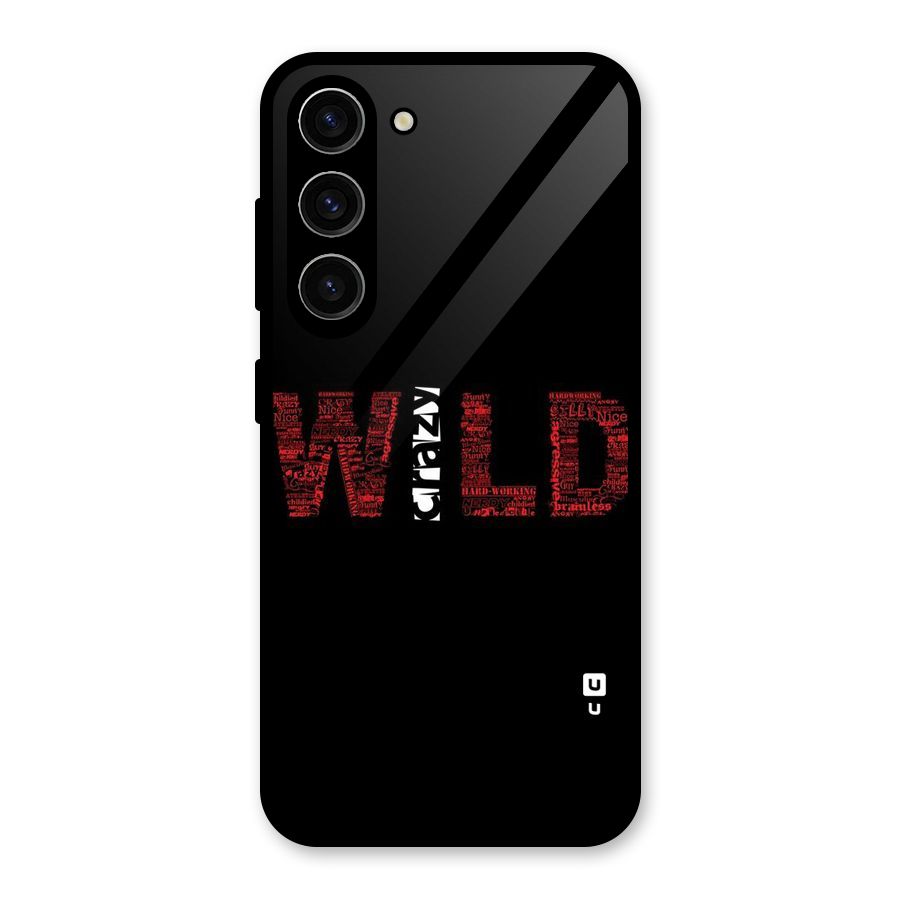 Wild Crazy Glass Back Case for Galaxy S23