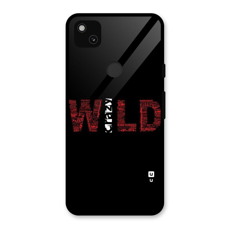 Wild Crazy Glass Back Case for Google Pixel 4a