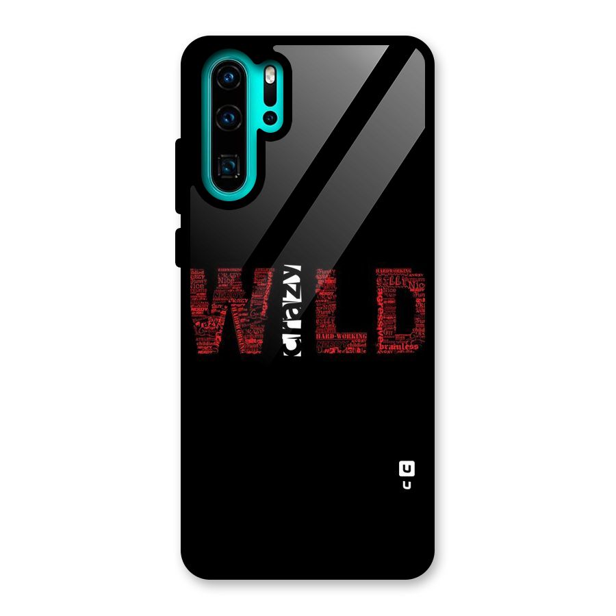 Wild Crazy Glass Back Case for Huawei P30 Pro