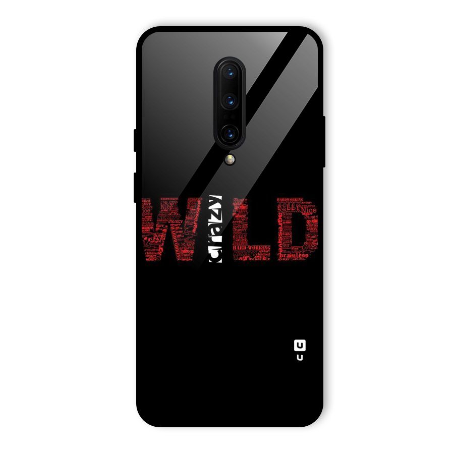 Wild Crazy Glass Back Case for OnePlus 7 Pro