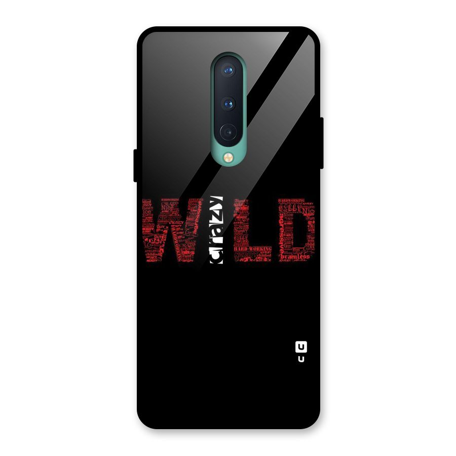 Wild Crazy Glass Back Case for OnePlus 8