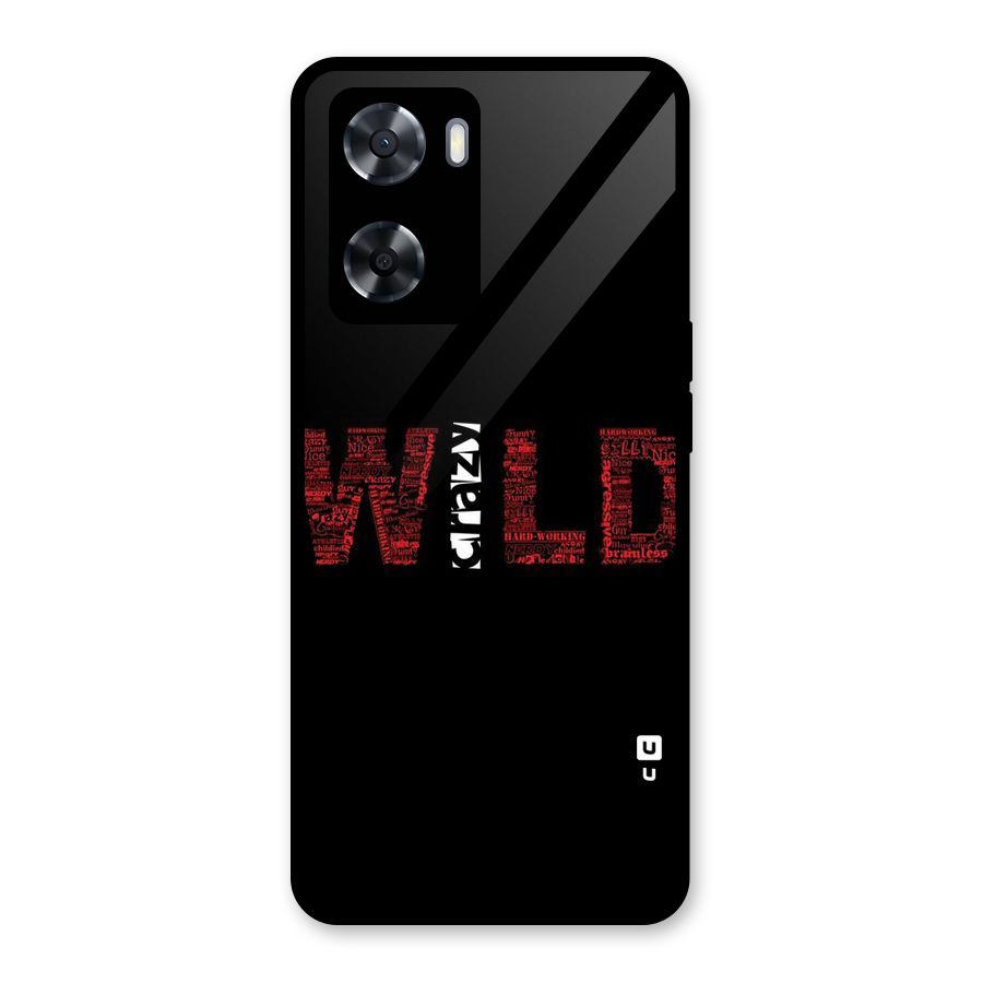 Wild Crazy Glass Back Case for Oppo A57 2022