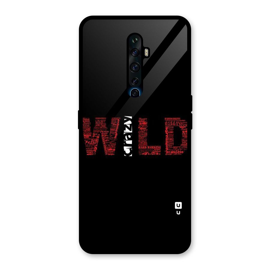 Wild Crazy Glass Back Case for Oppo Reno2 F