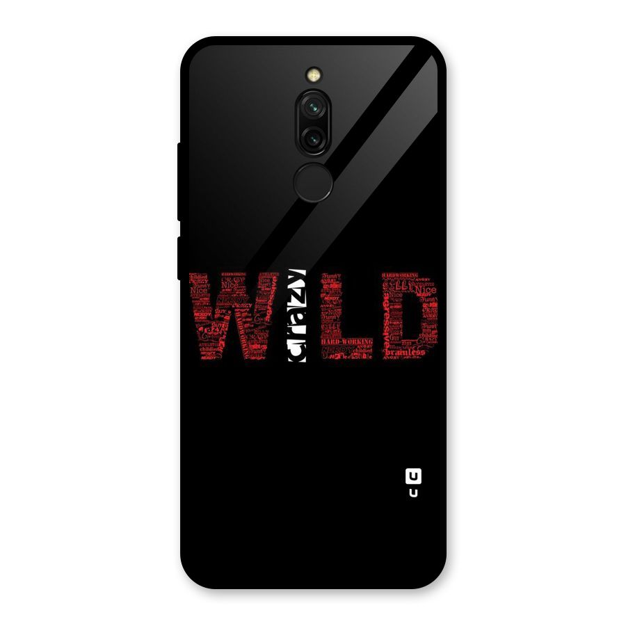 Wild Crazy Glass Back Case for Redmi 8